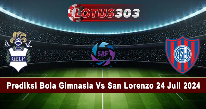 Prediksi Bola Gimnasia Vs San Lorenzo 24 Juli 2024 di situs solamaragency.com dengan rangkuman berdasarkan berita bola terakurat